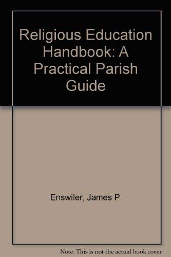 Religious Education Handbook: A Practical Parish Guide,Used