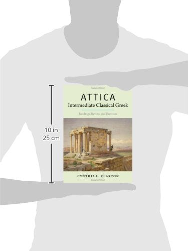 Attica: Intermediate Classical Greek: Readings, Review, and Exercises,Used
