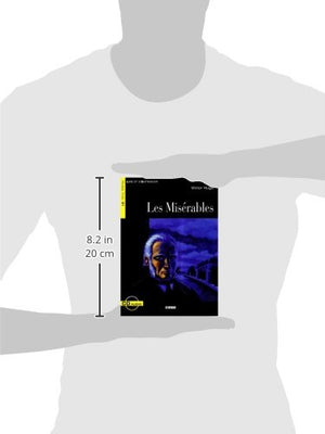 Les Miserables (Lire Et S'entrainer, Niveau Trois B1) - French Edition Classic Novel for Language Learners