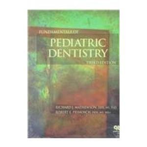 Fundamentals of Pediatric Dentistry,New