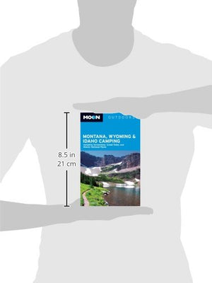 Moon Montana, Wyoming & Idaho Camping (Moon Outdoors),Used
