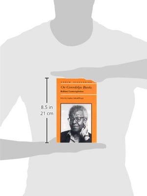 On Gwendolyn Brooks: Reliant Contemplation (Under Discussion),Used