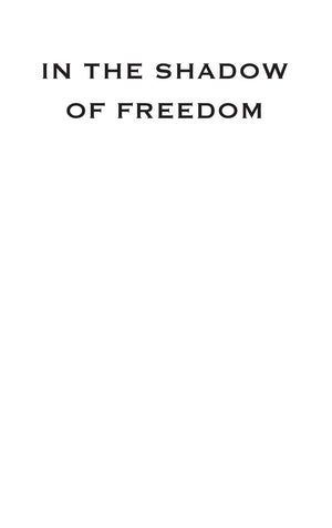 In The Shadow Of Freedom: The Politics Of Slavery In The National Capital (Perspective Hist Of Congress 18011877),Used