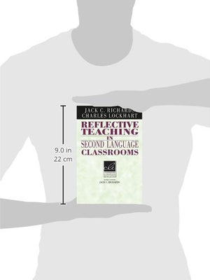 Reflective Teaching in Second Language Classrooms (Cambridge Language Education),New