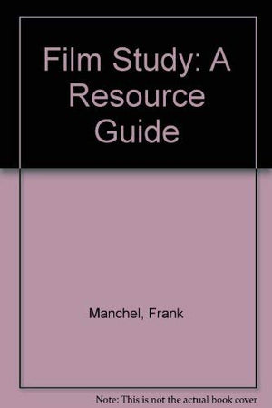 Film study: A resource guide,Used