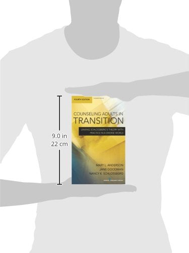 Counseling Adults in Transition, Fourth Edition: Linking Schlossberg's Theory With Practice in a Diverse World,Used