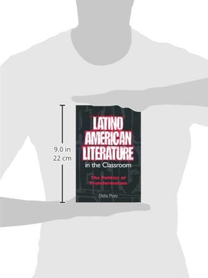 Latino American Literature in the Classroom: The Politics of Transformation,Used