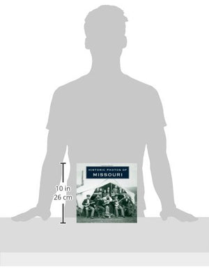 Historic Photos of Missouri,Used