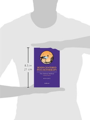 Bodycentered Psychotherapy: The Hakomi Method