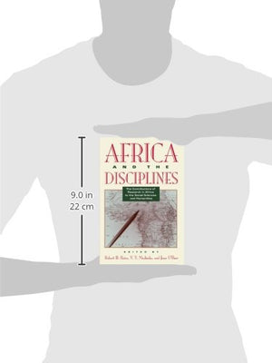 Africa And The Disciplines: The Contributions Of Research In Africa To The Social Sciences And Humanities,New