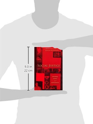 Social Justice: Theories, Issues, And Movements (Critical Issues In Crime And Society),Used