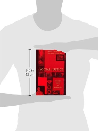 Social Justice: Theories, Issues, And Movements (Critical Issues In Crime And Society),Used