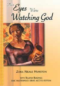 Their Eyes Were Watching God: Access Editions (The EMC Masterpiece Series Access Editions),Used