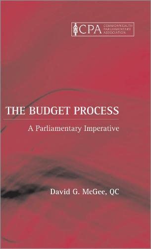 The Budget Process: A Parlimentary Imperative,Used