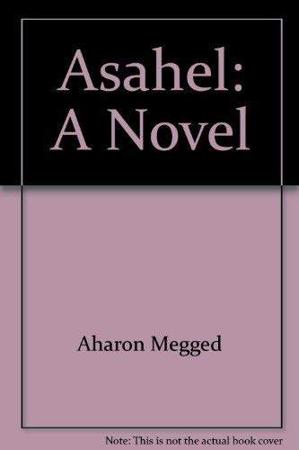 Asahel: A novel,Used