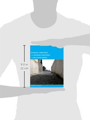 Bilingual Competence And Bilingual Proficiency In Child Development,New