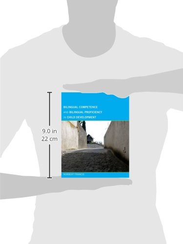 Bilingual Competence And Bilingual Proficiency In Child Development,New