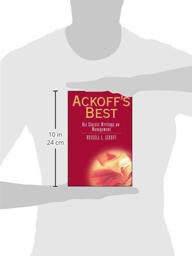 Ackoff'S Best: His Classic Writings On Management