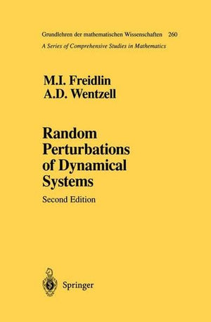 Random Perturbations of Dynamical Systems (Grundlehren der mathematischen Wissenschaften),Used