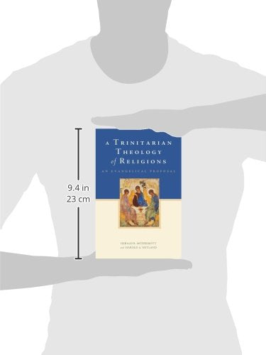 A Trinitarian Theology of Religions: An Evangelical Proposal,Used