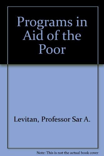 Programs in Aid of the Poor,Used