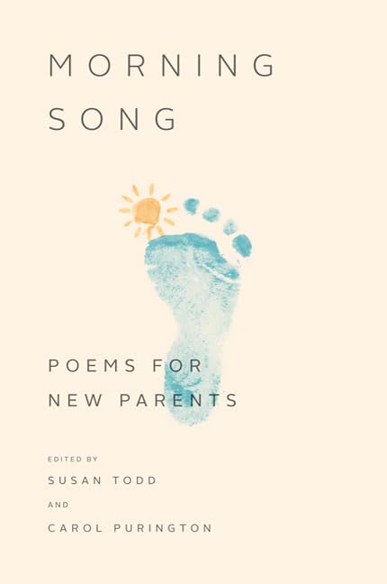 Morning Song: Poems for New Parents,Used