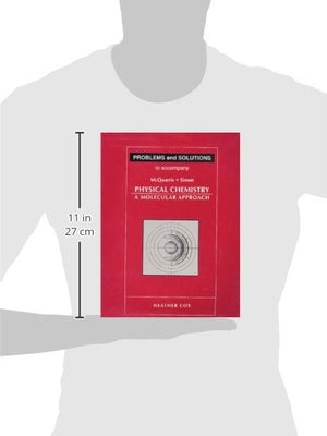Problems and Solutions to Accompany Mcquarrie and Simon, Physical Chemistry: A Molecular Approach,New