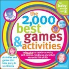 The 2,000 Best Games & Activities: The Ultimate Guide to Raising Smart, Successful Kids,Used