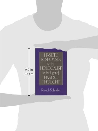 Hasidic Responses to the Holocaust in the Light of Hasidic Thought,Used