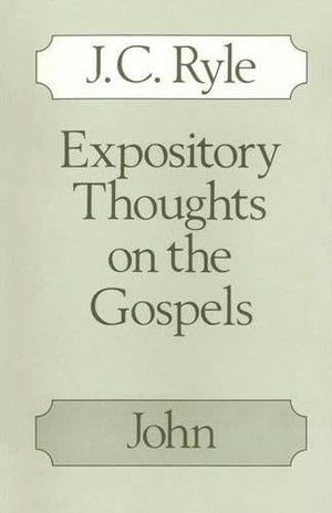 Expository Thoughts on the Gospels,Used