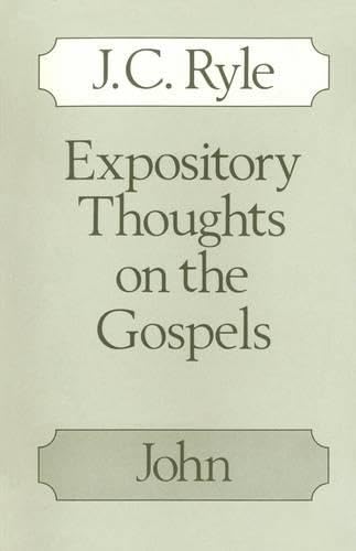 Expository Thoughts on the Gospels,Used