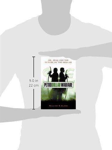 Petrodollar Warfare: Oil, Iraq And The Future Of The Dollar,Used