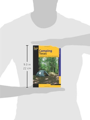 Camping Texas: A Comprehensive Guide To More Than 200 Campgrounds, First Edition: A Comprehensive Guide To More Than 200 Campgro,Used