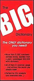 The Big Dictionary: The Only Dictionary You Need!