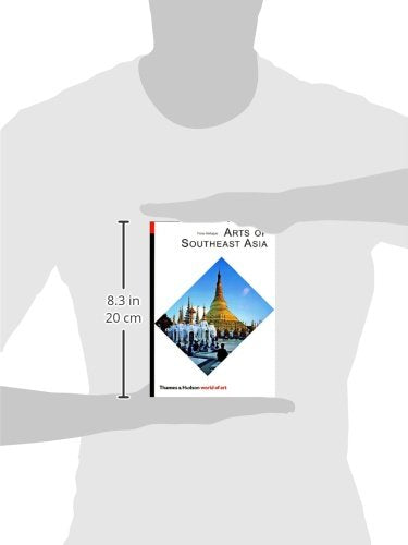 Arts Of Southeast Asia (World Of Art),New