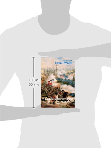 Journal Of The Indian Wars: Volume 1, Number 3  The Indian Wars' Civil War