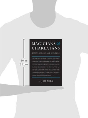 Magicians & Charlatans: Essays on Art and Culture,Used