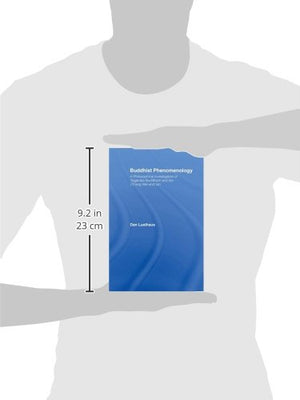 Buddhist Phenomenology: A Philosophical Investigation of Yogacara Buddhism and the Ch'eng Weishih Lun (Routledge Critical Studi,Used