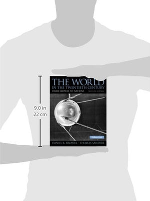 World in the Twentieth Century, The: From Empires to Nations (Mysearchlab),Used