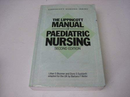 Lippincott Manual of Pediatric Nursing,Used