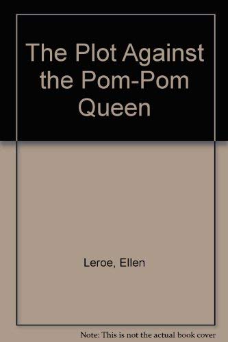 The Plot against the PomPom Queen,Used