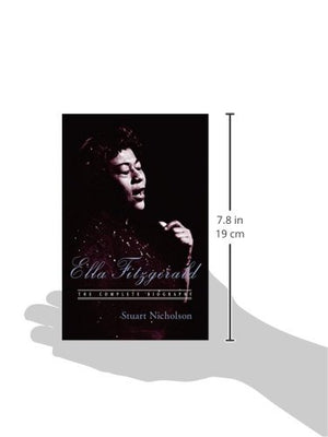 Ella Fitzgerald: The Complete Biography of First Lady of Jazz, Updated Edition,Used