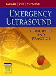 Emergency Ultrasound: Principles and Practice,Used
