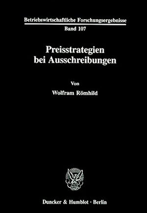 Preisstrategien Bei Ausschreibungen (Abhandlungen Zur Nationalokonomie,) (German Edition),Used
