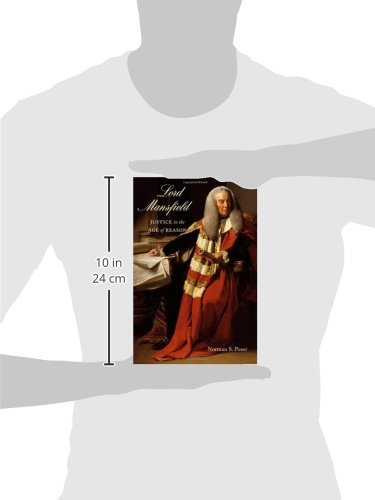 Lord Mansfield: Justice in the Age of Reason,Used