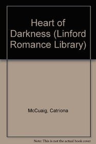 Heart Of Darkness (Linford Romance Library),Used