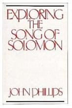 Exploring the Song of Solomon,Used