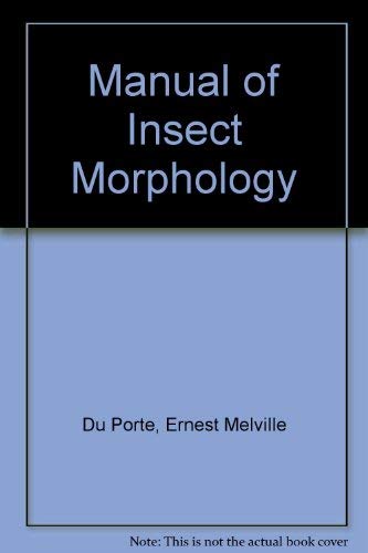 Manual of Insect Morphology,Used