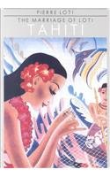 Tahiti  The Marriage Of Loti