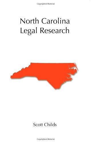 North Carolina Legal Research (Carolina Academic Press Legal Research Series),Used